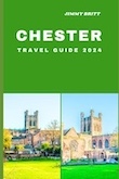 Chester Travel Guide 2024